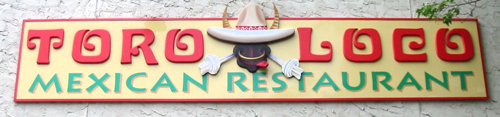 Toro-Loco-Sign